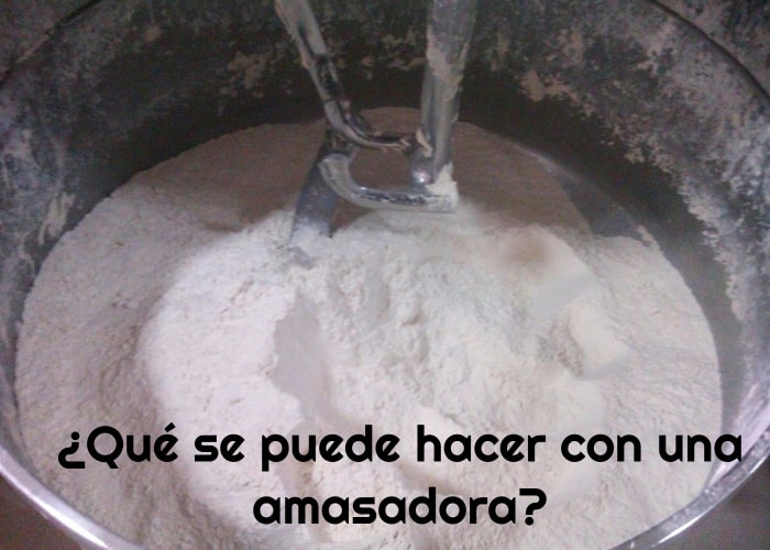¿Qué se puede hacer con una amasadora?